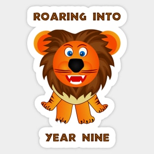 Roaring Into Year Nine (Cartoon Lion) Sticker